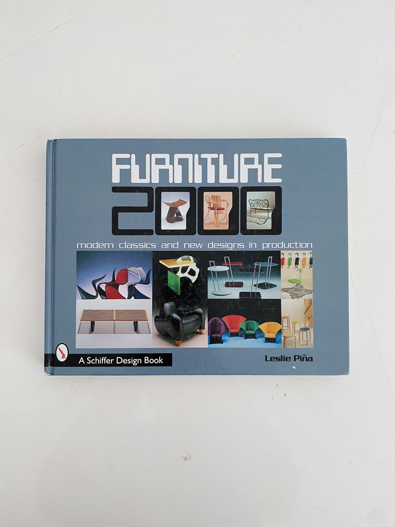 FURNITURE 2000; MODERN CLASSICS AND NEW DESIGNS IN PRODUCTION, PINA, 1998