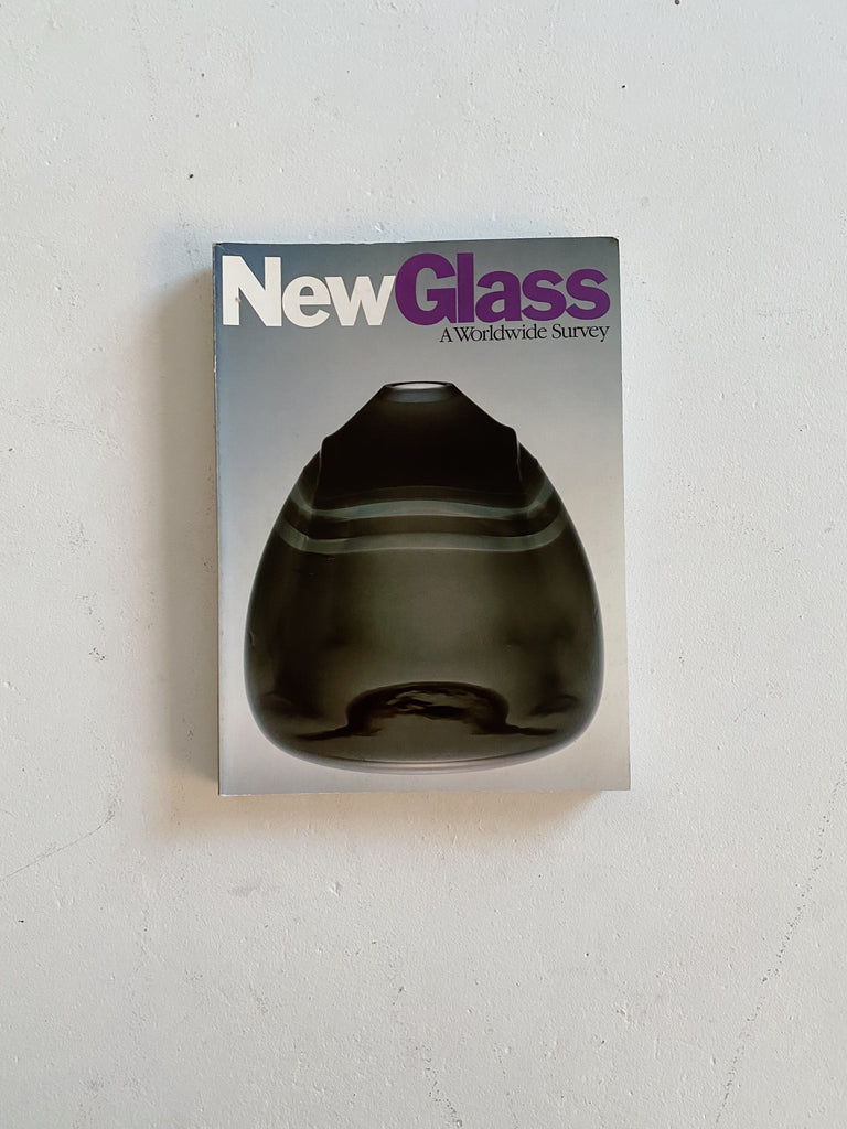 NEW GLASS, A WORLDWIDE SURVEY, 1979