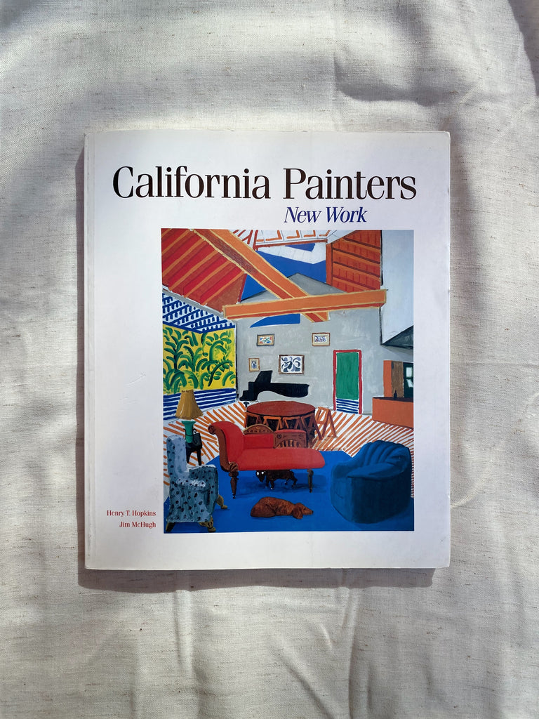 CALIFORNIA PAINTERS - NEW WORK, HOPKINS & MCHUGH, 1989