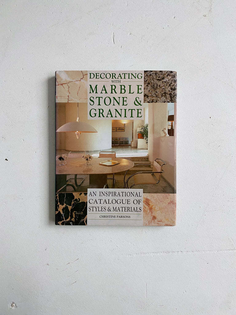 DECORATING WITH MARBLE, STONE & GRANITE, PARSONS, 1990